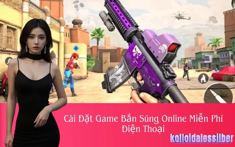 Cài Đặt Game Bắn Súng Online Miễn Phí Điện Thoại