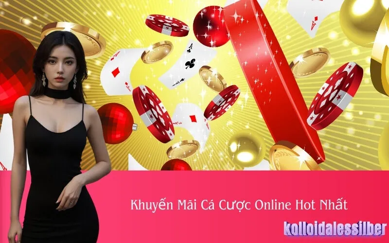 Khuyến Mãi Cá Cược Online Hot Nhất