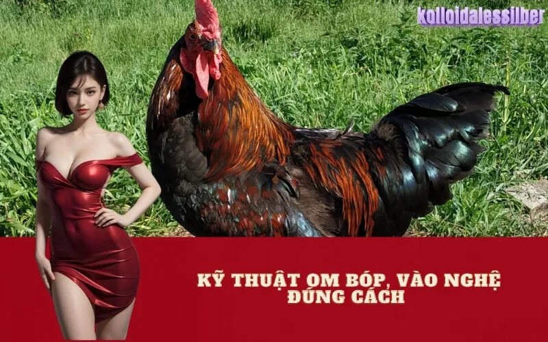 Kỹ Thuật Om Bóp, Vào Nghệ Đúng Cách