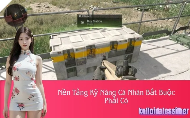 Nền Tảng Kỹ Năng Cá Nhân Bắt Buộc Phải Có