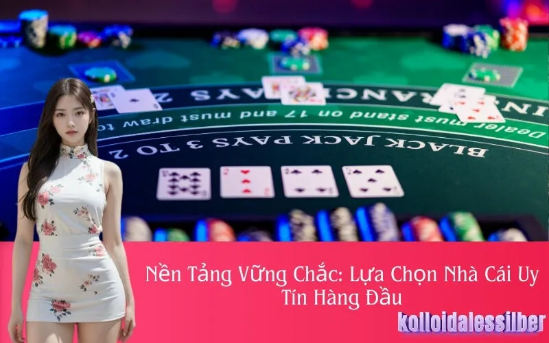 Nền Tảng Vững Chắc: Lựa Chọn Nhà Cái Uy Tín Hàng Đầu