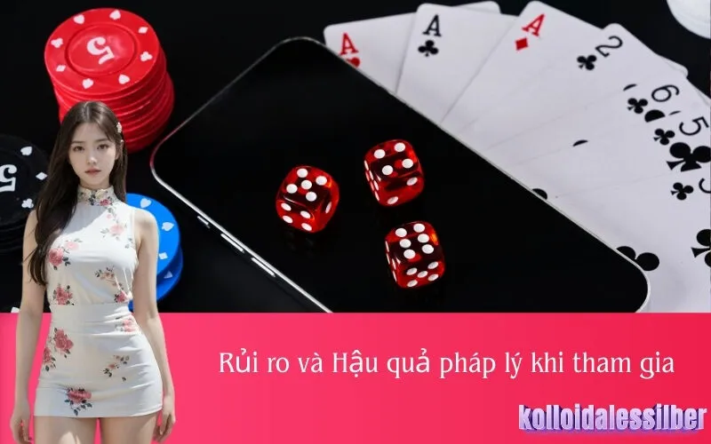 Rủi ro và Hậu quả pháp lý khi tham gia